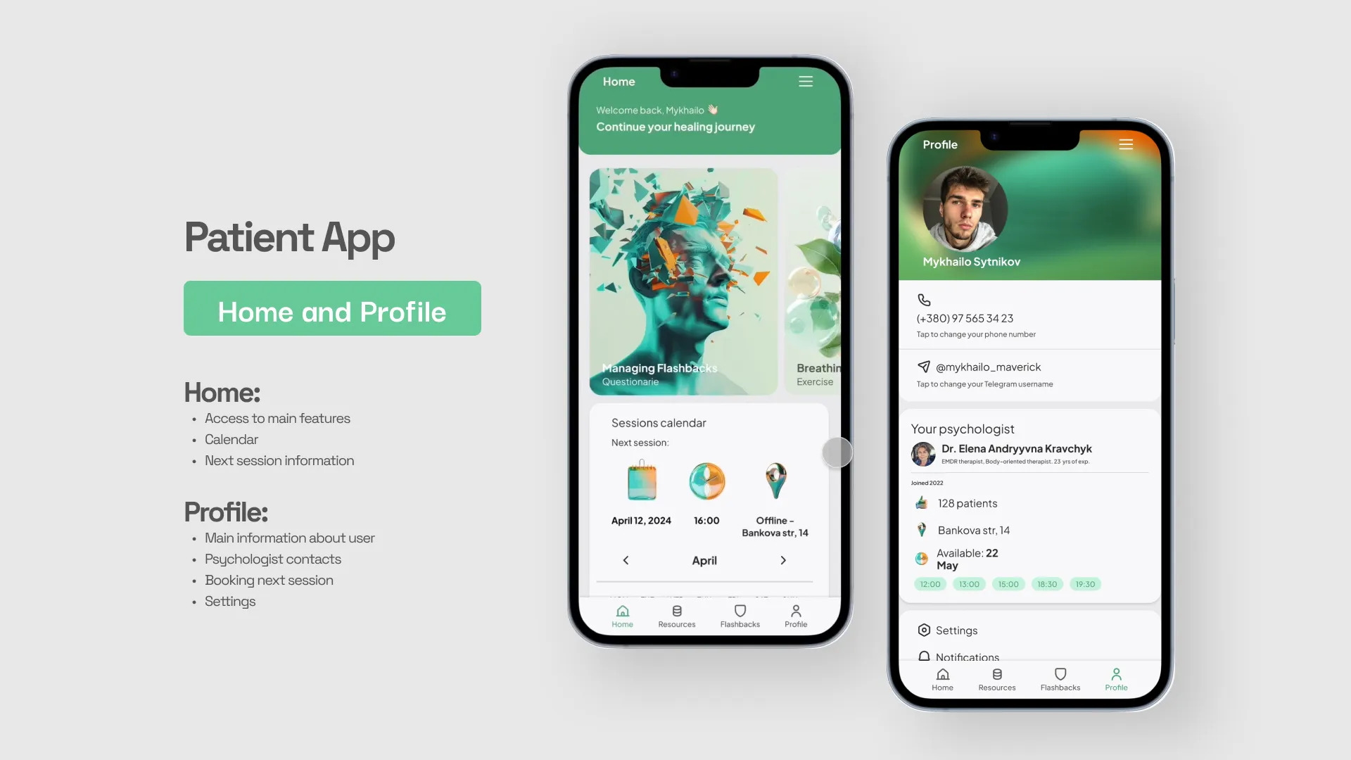 Patient app, home and environment selection